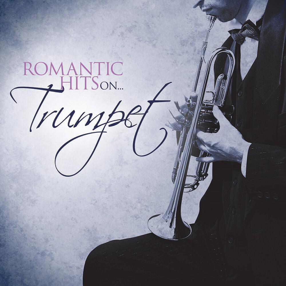 Релиз Romantic Hits on Trumpet