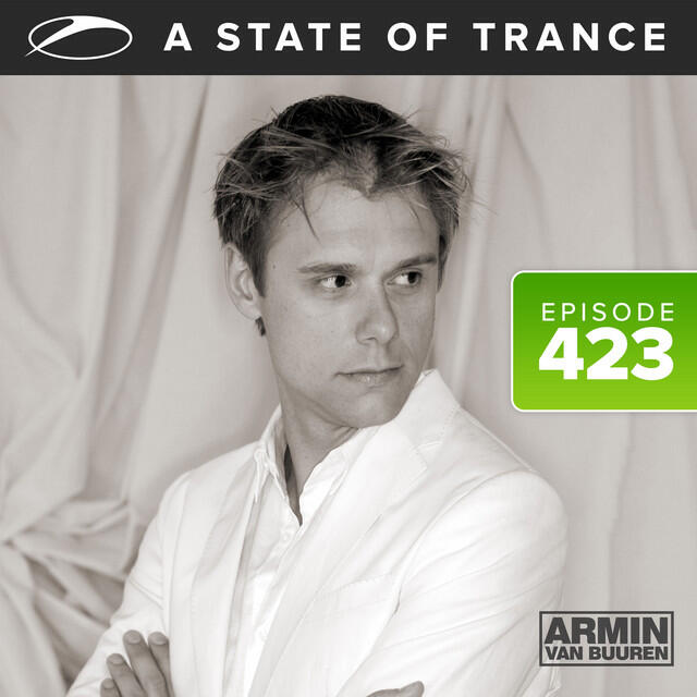 Релиз A State Of Trance Episode 423 (A State Of Trance Classics, Vol. 4 - Release Special)
