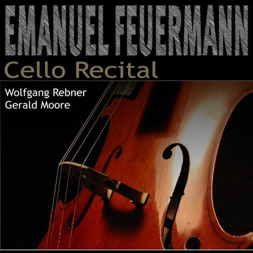 Релиз Emanuel Feuermann - Cello recital