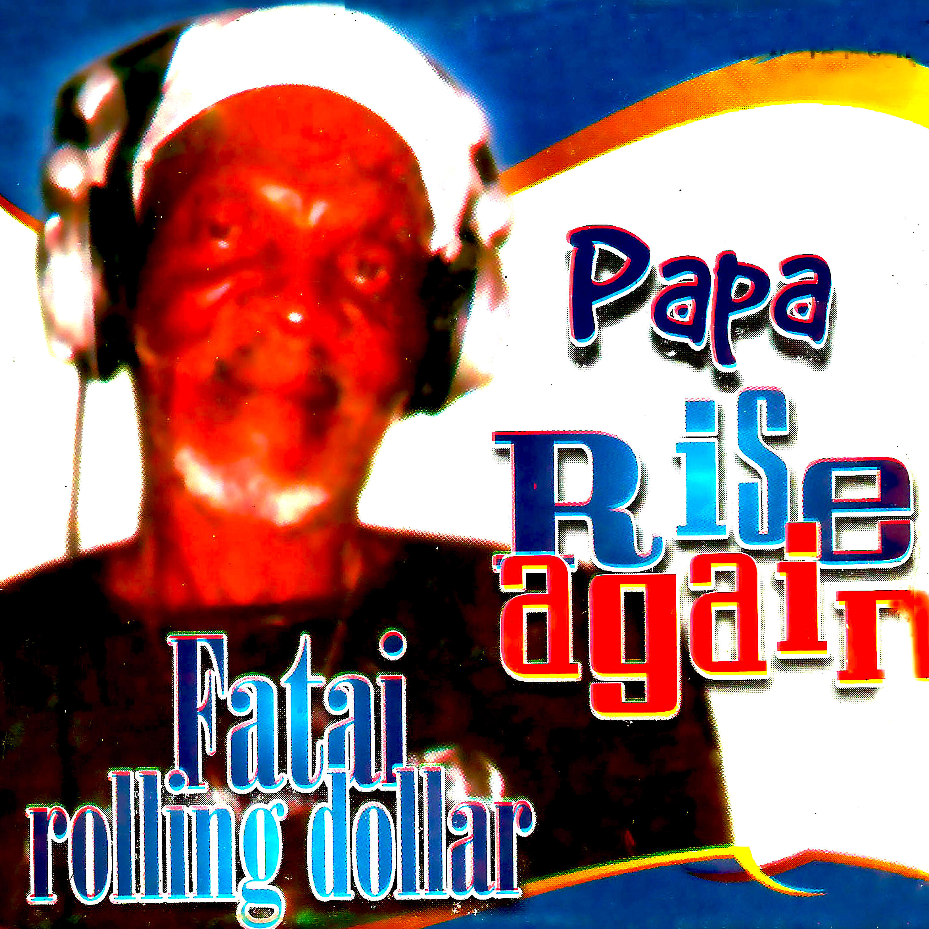 Релиз Papa Rise Again
