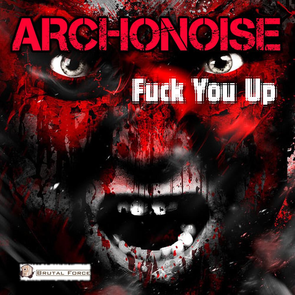 Релиз Fuck You Up
