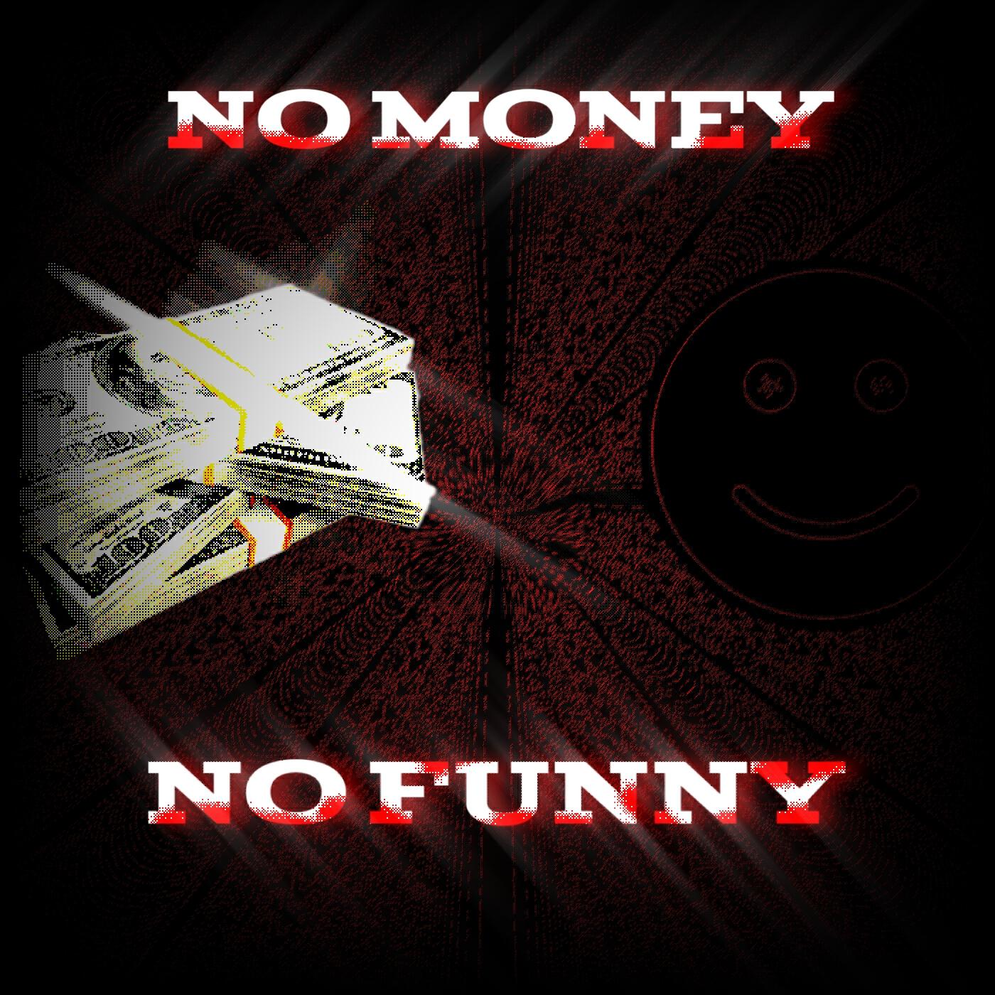 Релиз No Money No Funny