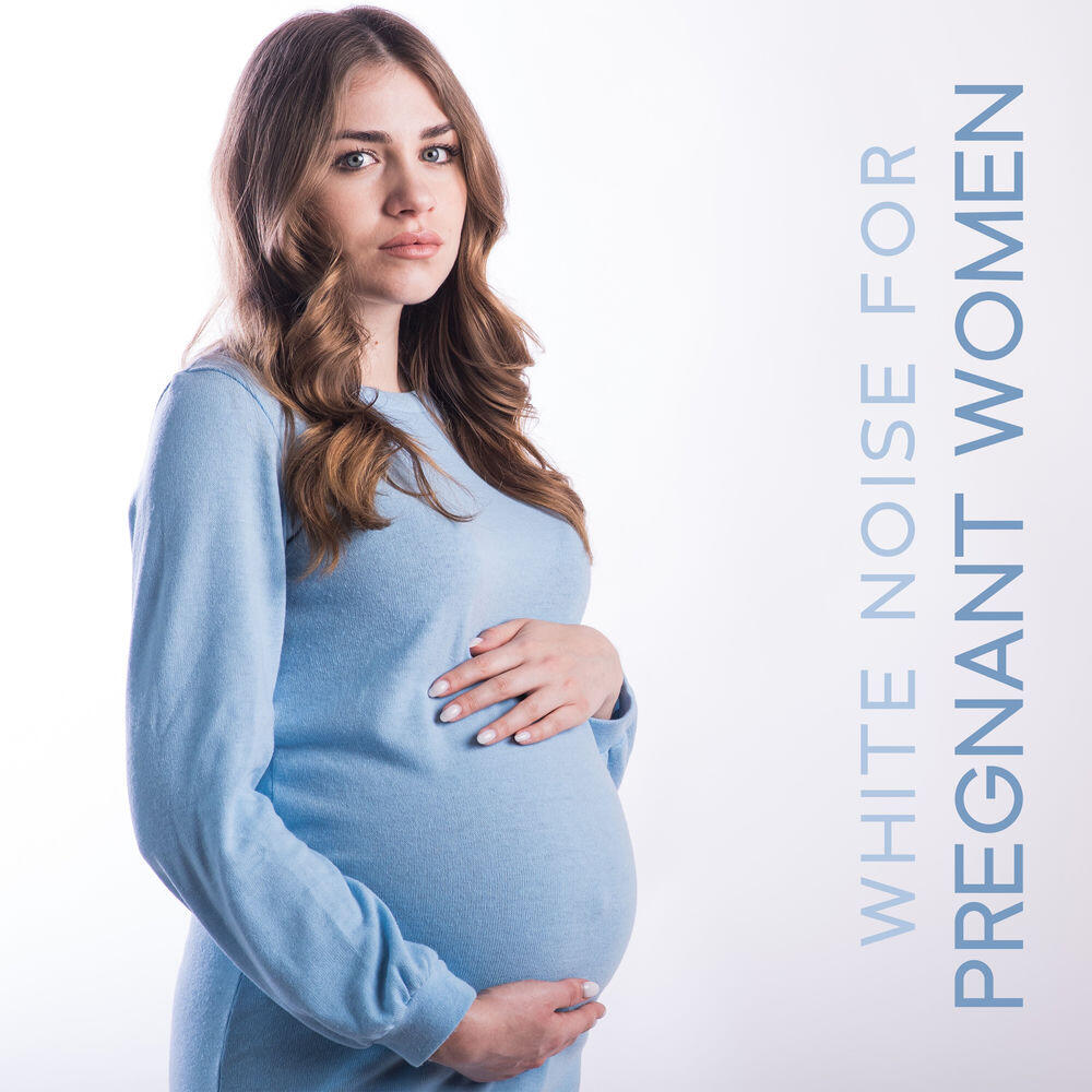 Релиз White Noise for Pregnant Women: Calm Down Yourself and Your Unborn Baby, Soft and Effective Sleep Aid