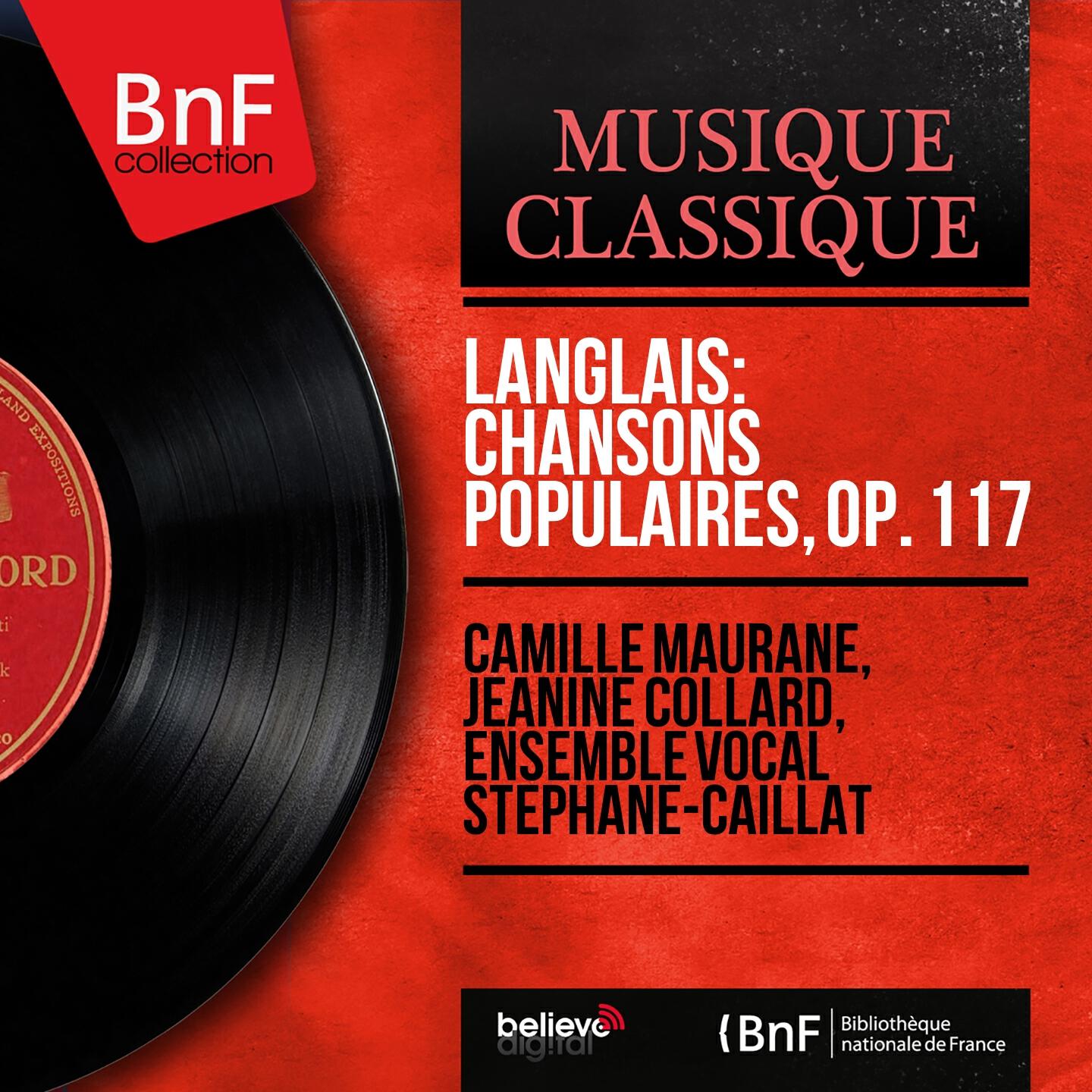 Релиз Langlais: Chansons populaires, Op. 117 (Stereo Version)