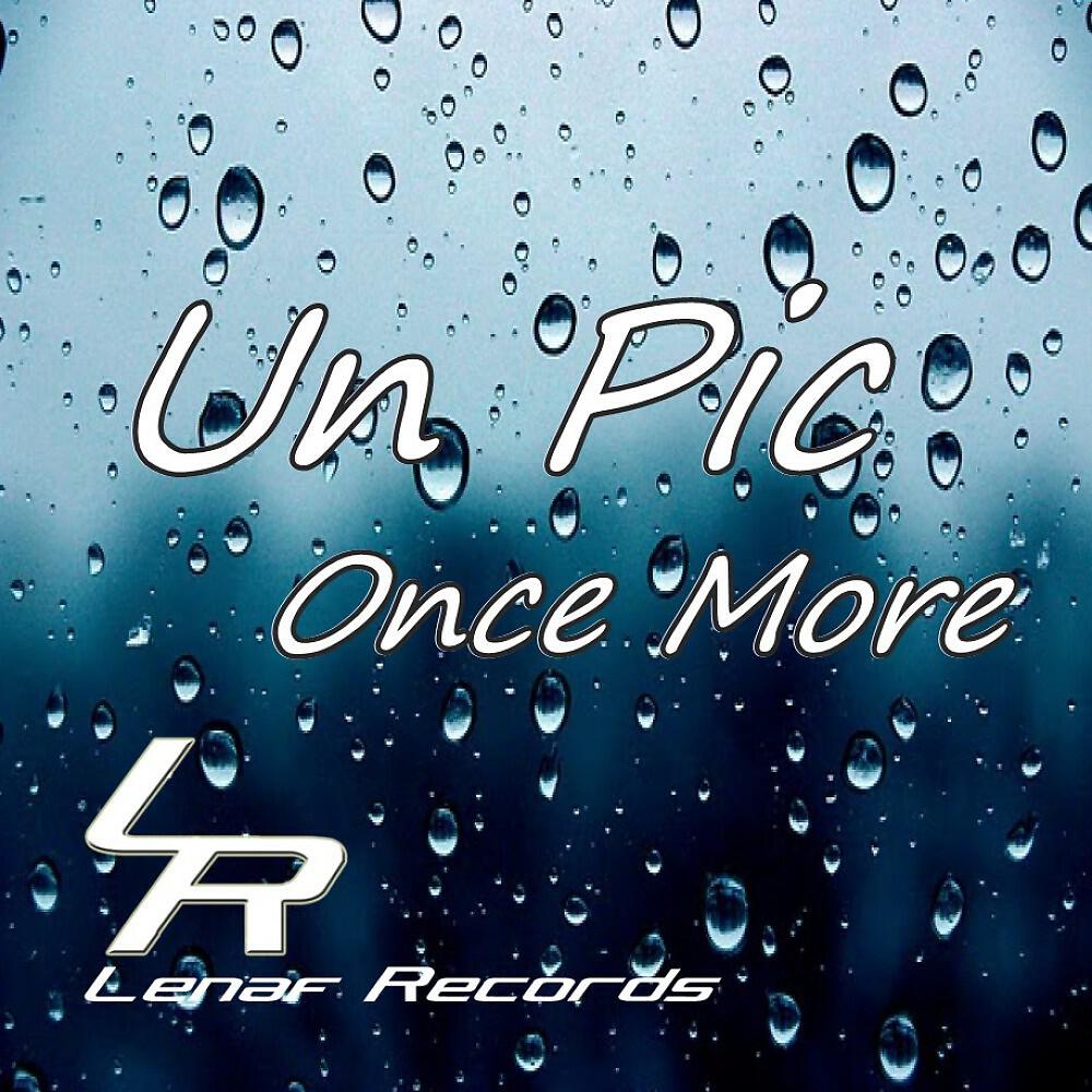 Релиз Once More