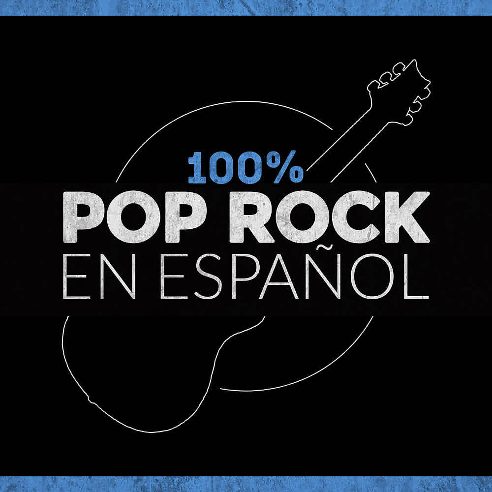 Релиз 100% Pop Rock en Español