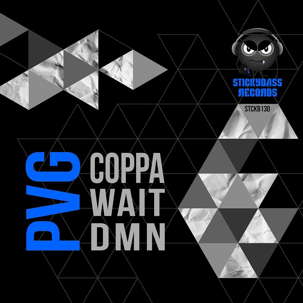 Релиз Coppa / Wait / Dmn