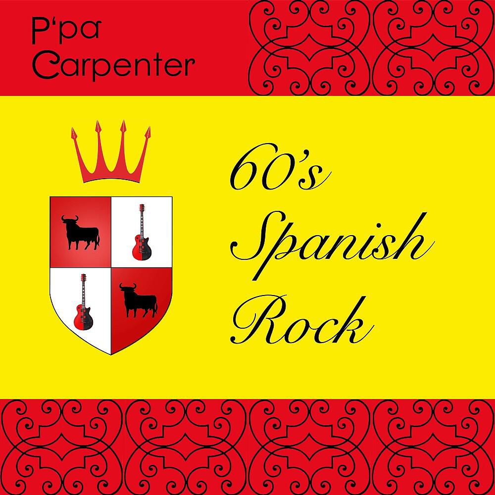 Релиз 60's Spanish Rock