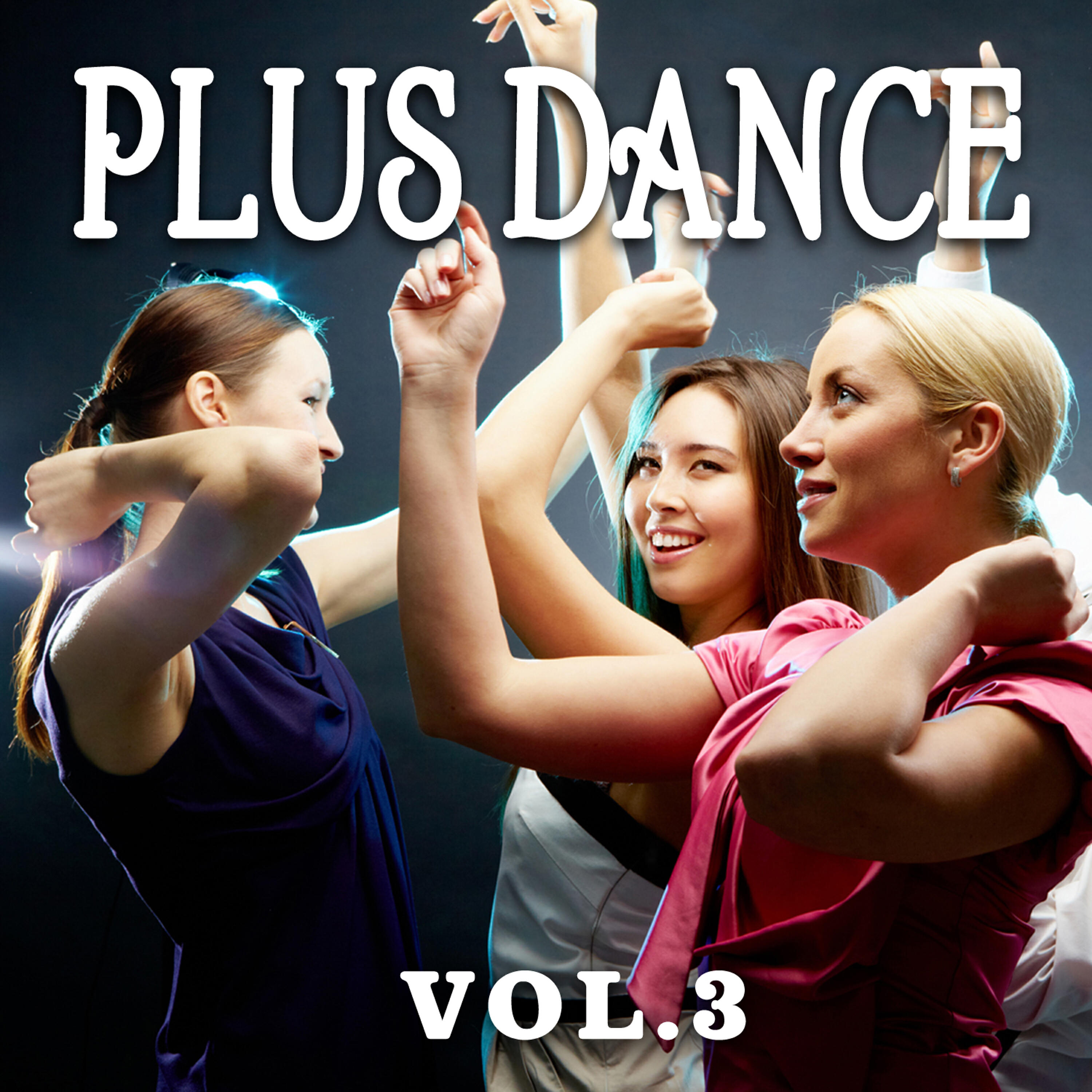 Релиз Plus Dance, Vol. 3