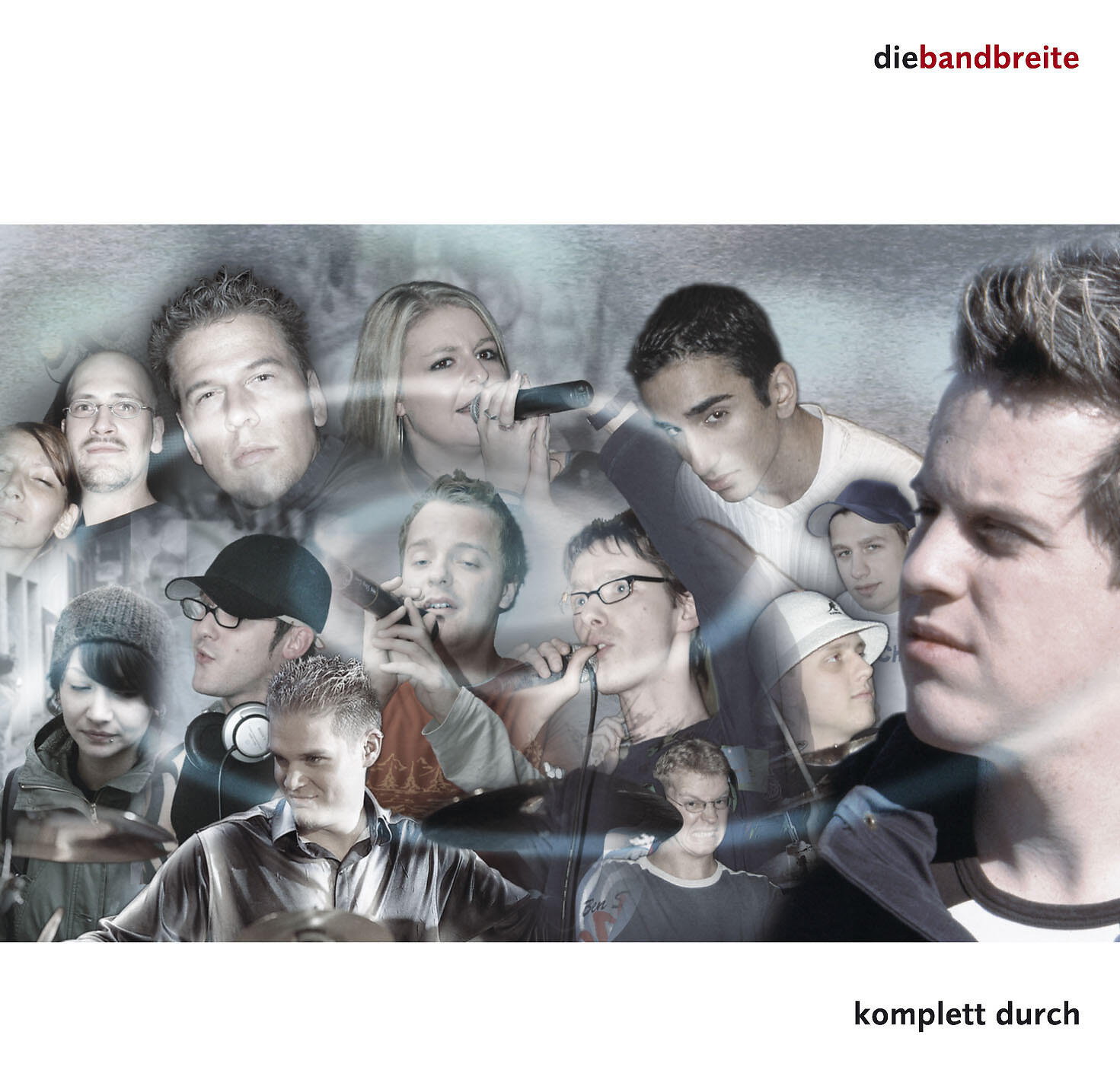 Die komplette Bandbreite