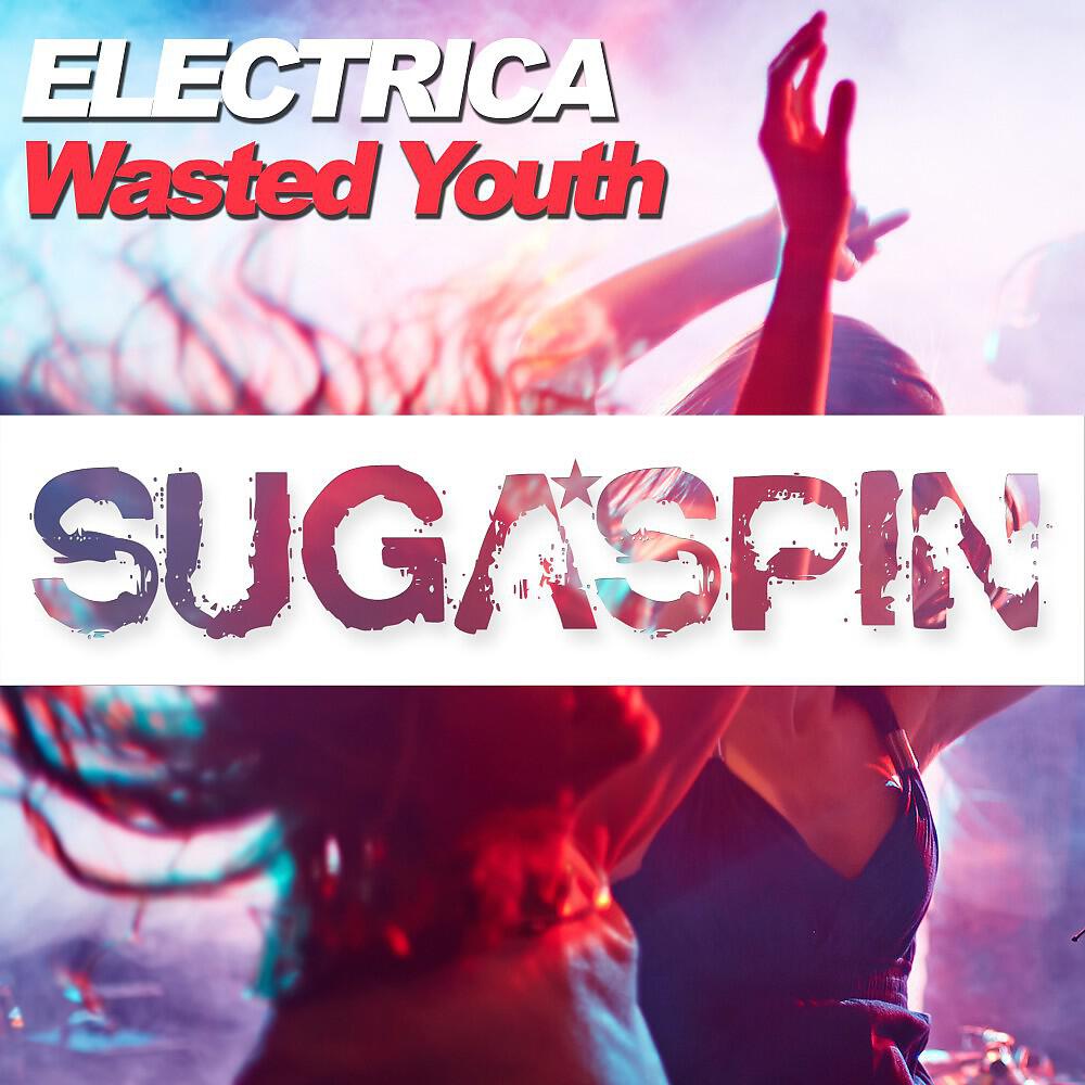 Релиз Wasted Youth
