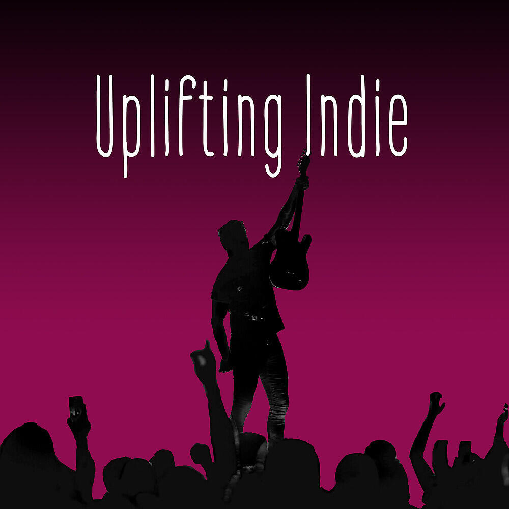 Релиз Uplifting Indie
