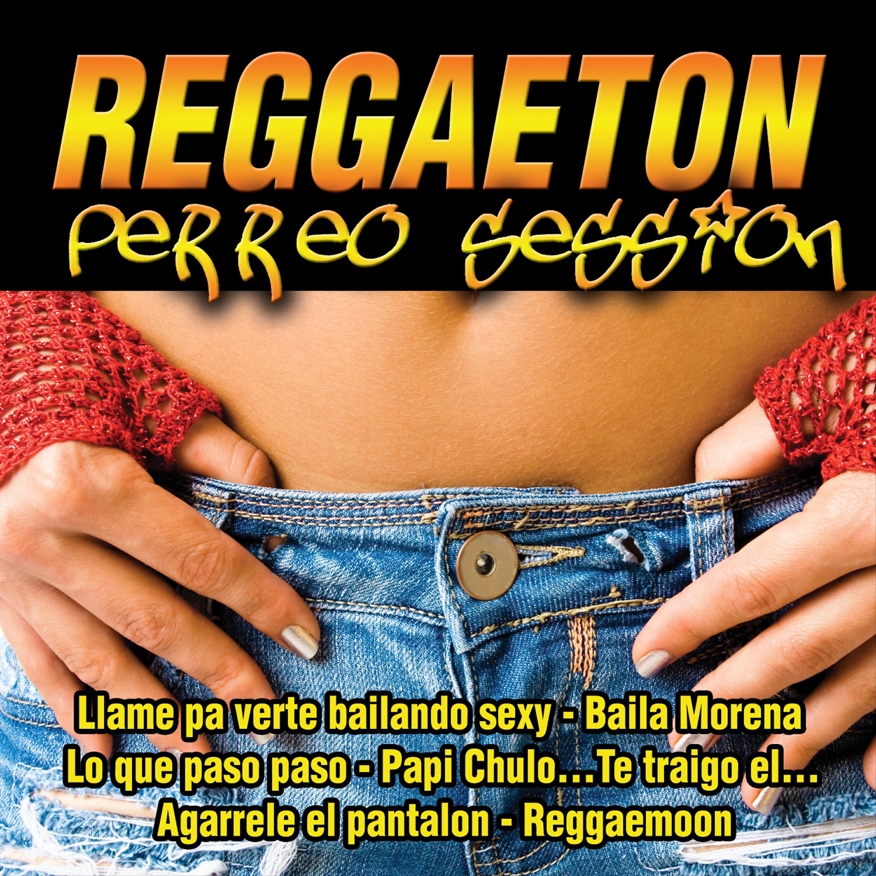 Постер альбома Reggaeton Perreo Session