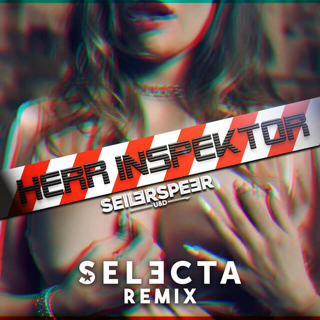 Релиз Herr Inspektor (Selecta Remix)