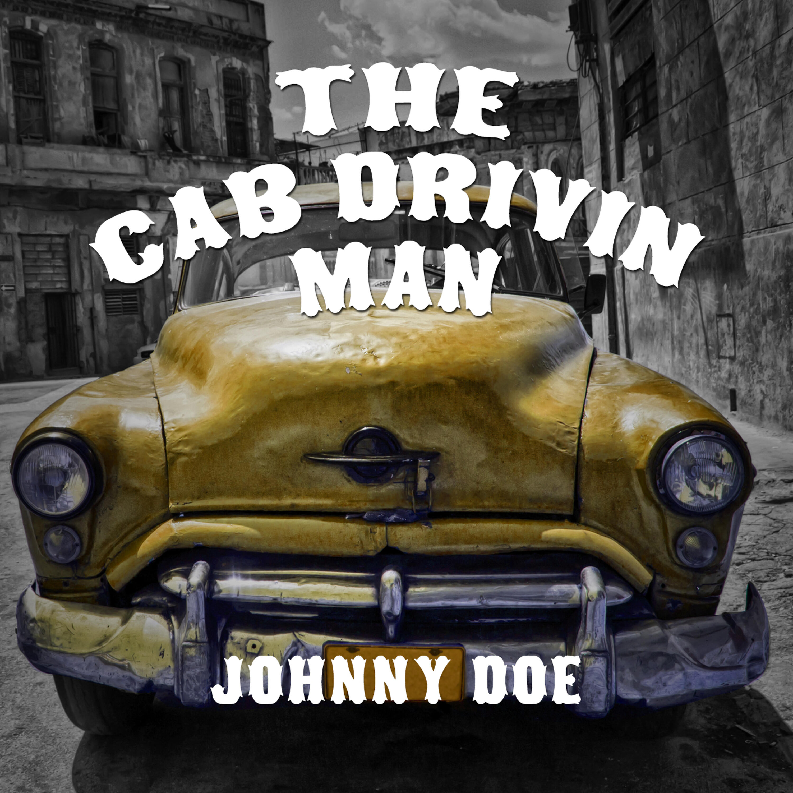 Релиз The Cab Drivin' Man