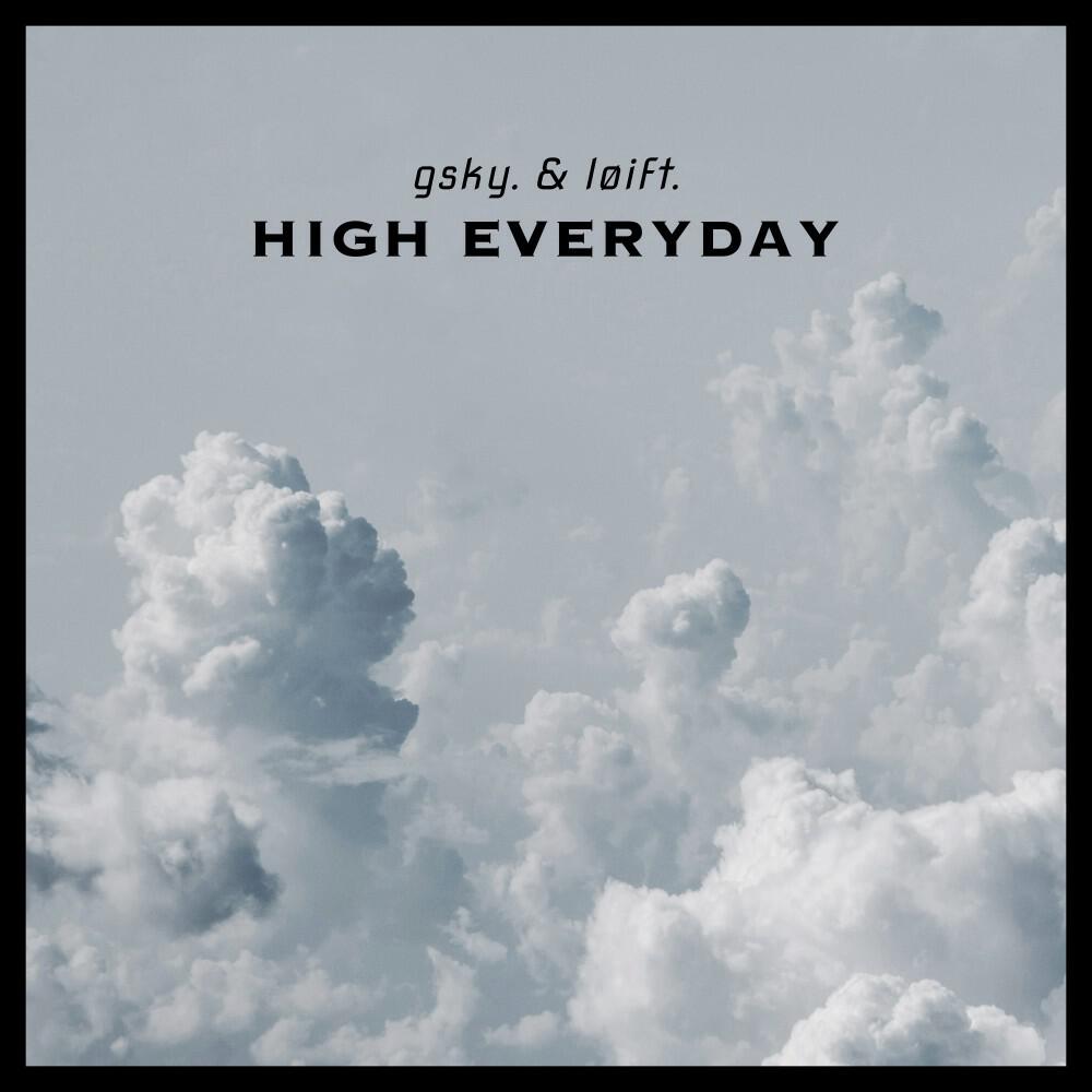 Релиз High Everyday