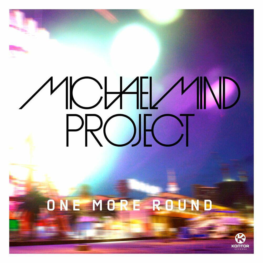 Релиз One More Round (feat. Tom E, Raghav)
