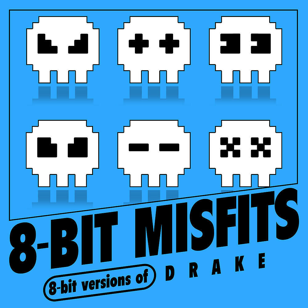 Релиз 8-Bit Versions of Drake
