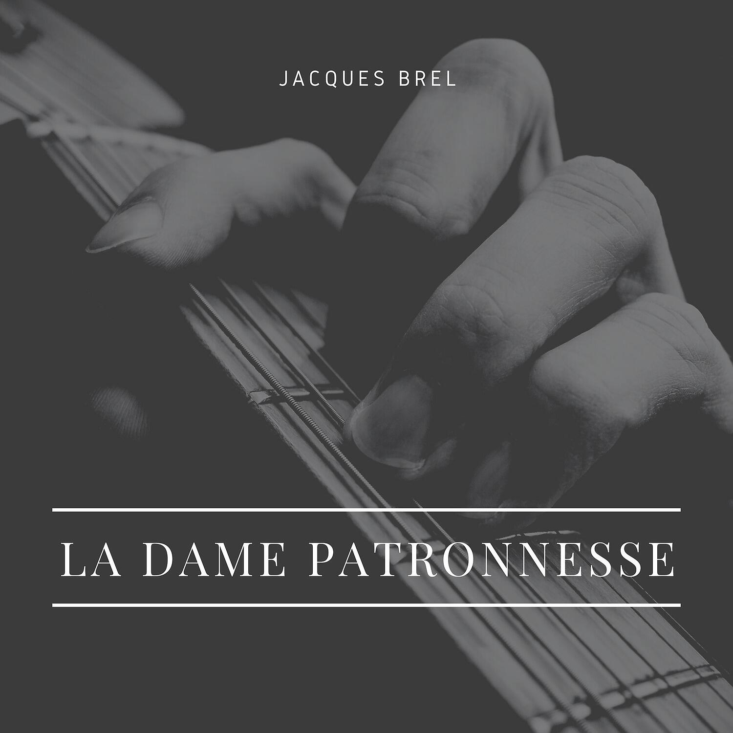 Релиз La dame patronnesse