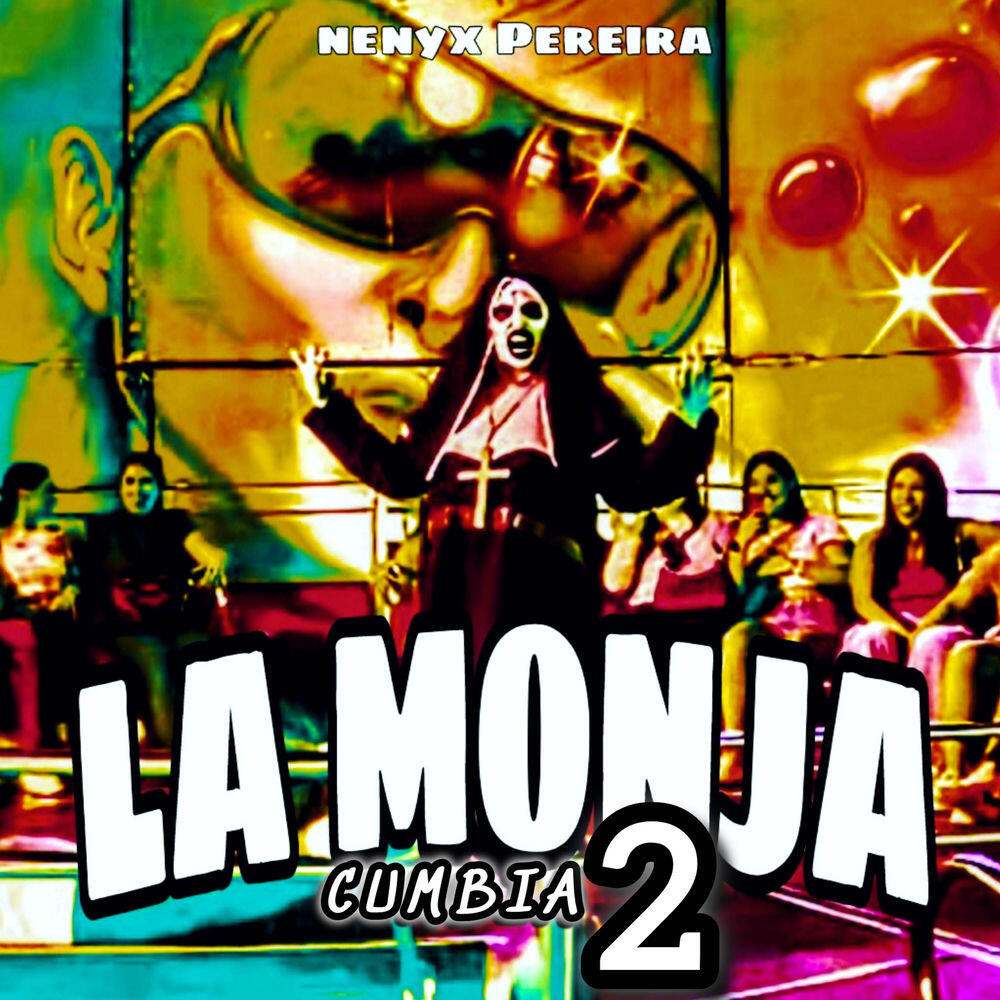 Релиз La Monja 2 (Cumbia Guarachera)