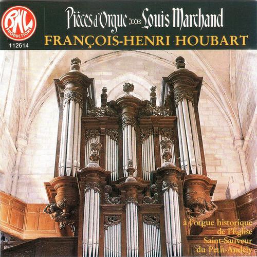 Релиз Louis Marchand: L'oeuvre d'orgue
