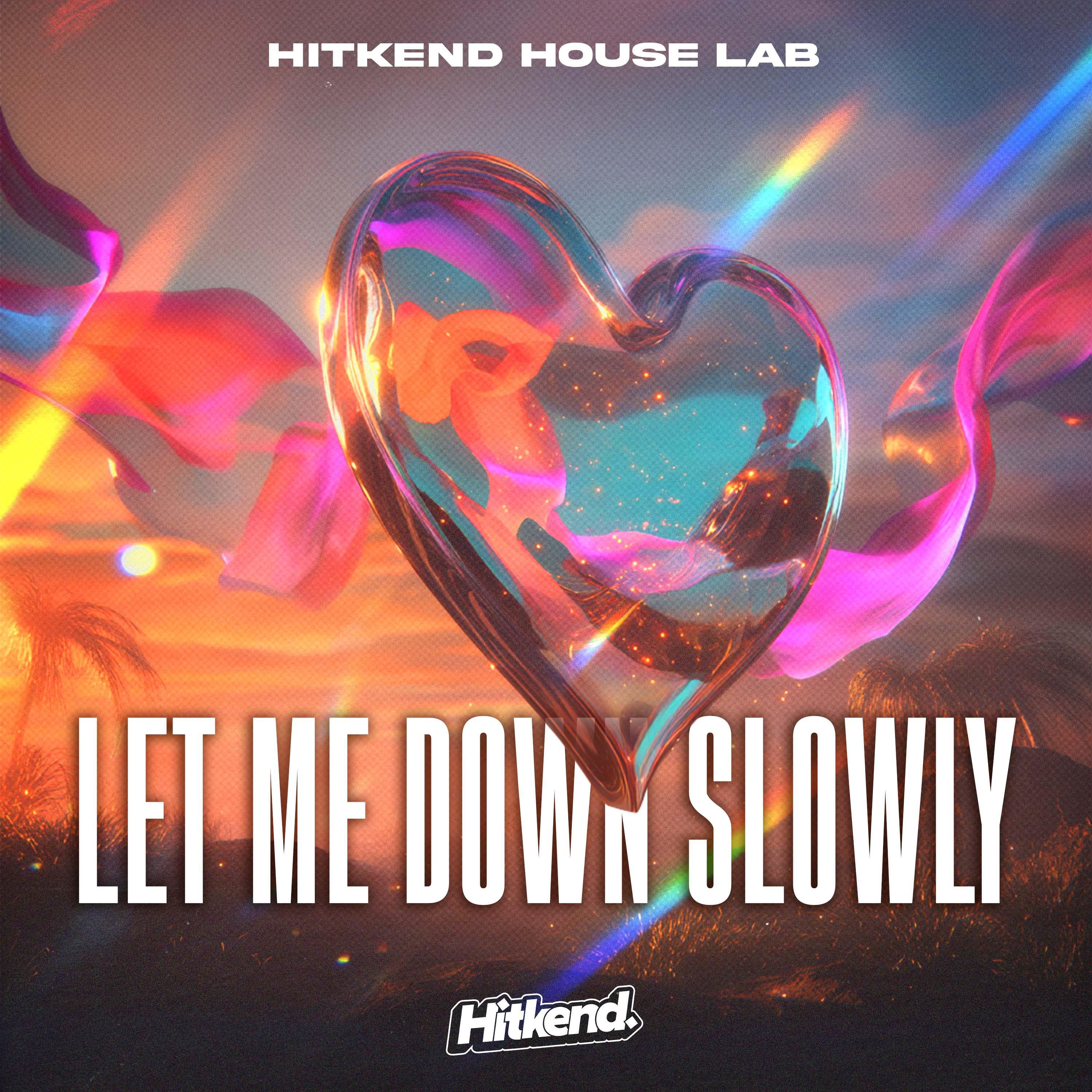 Релиз LET ME DOWN SLOWLY