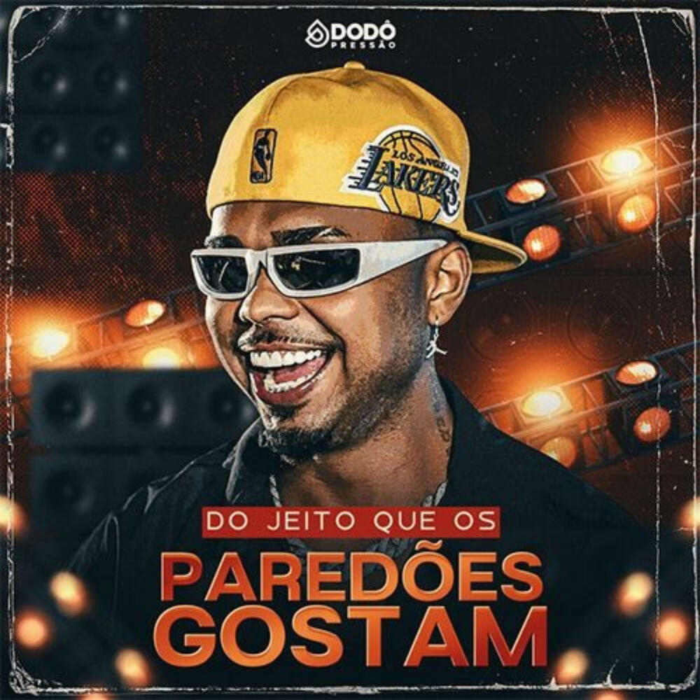 Релиз Do Jeito Que os Paredões Gostam