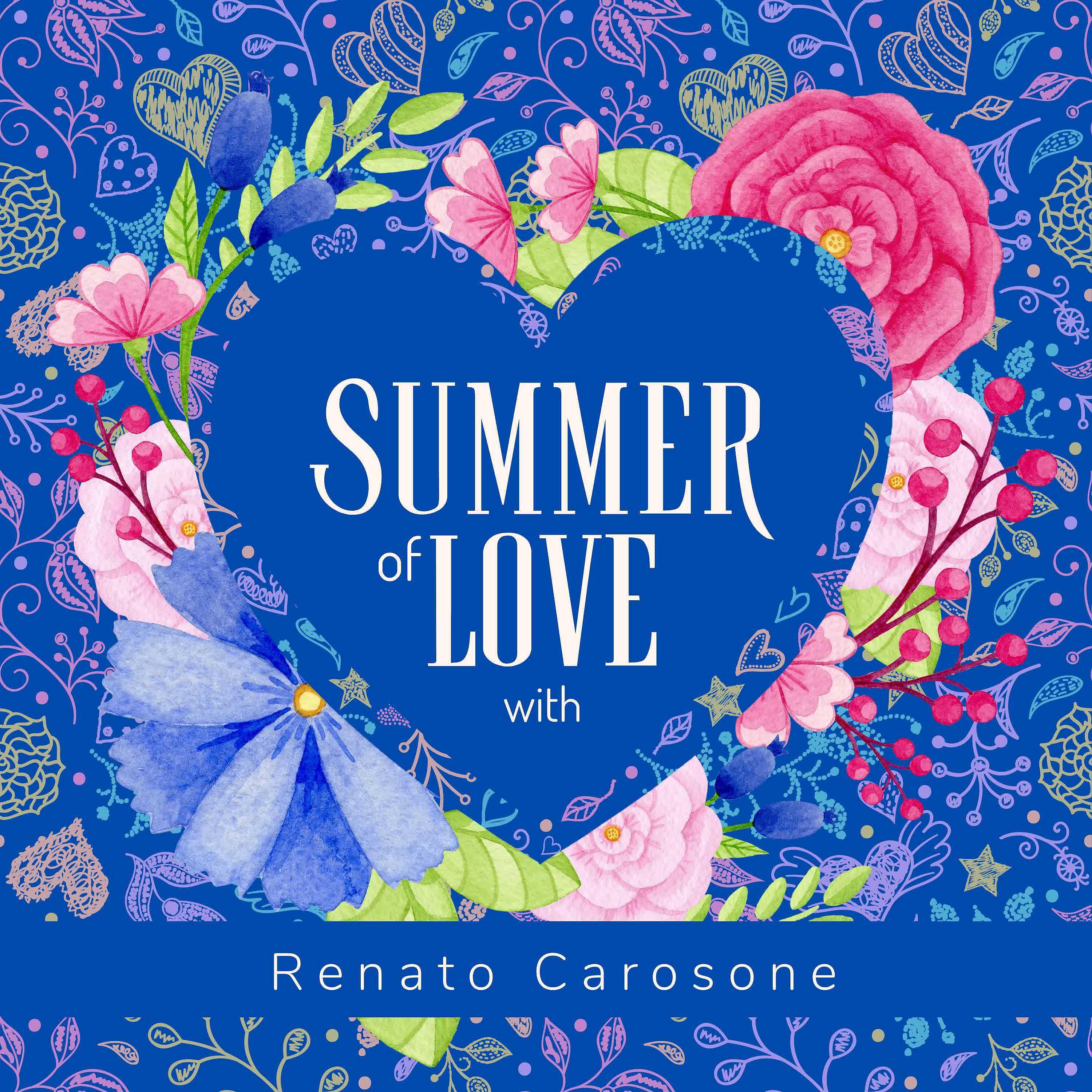 Релиз Summer of Love with Renato Carosone
