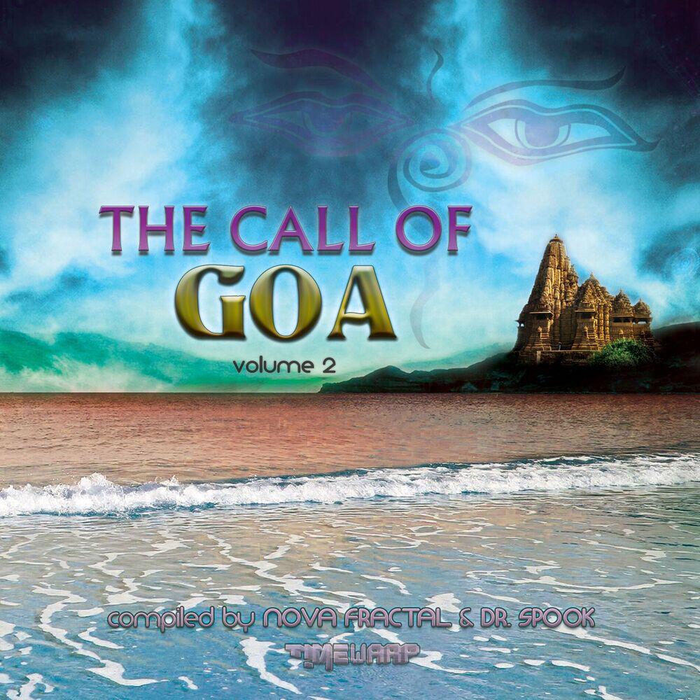 Релиз The Call Of Goa v2 by Nova Fractal & Dr. Spook