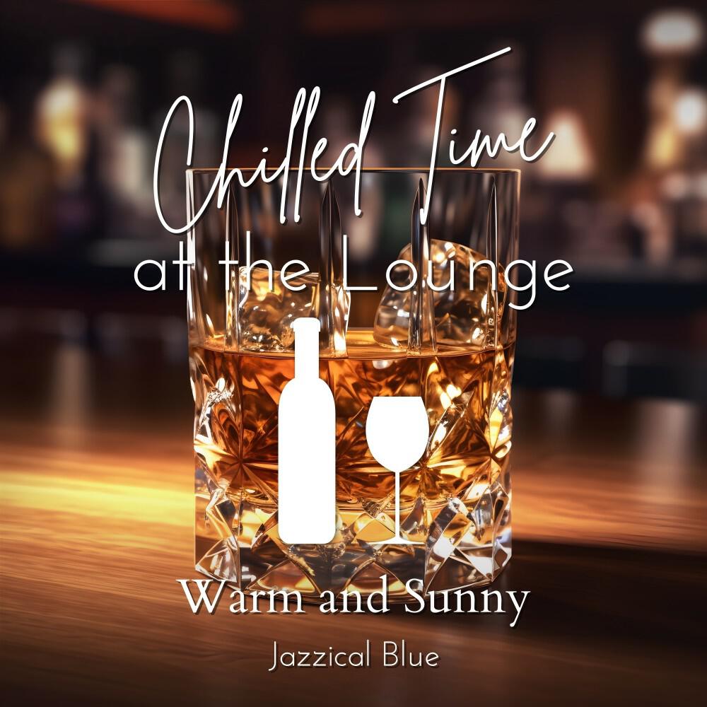 Релиз Chilled Time at the Lounge - Warm and Sunny