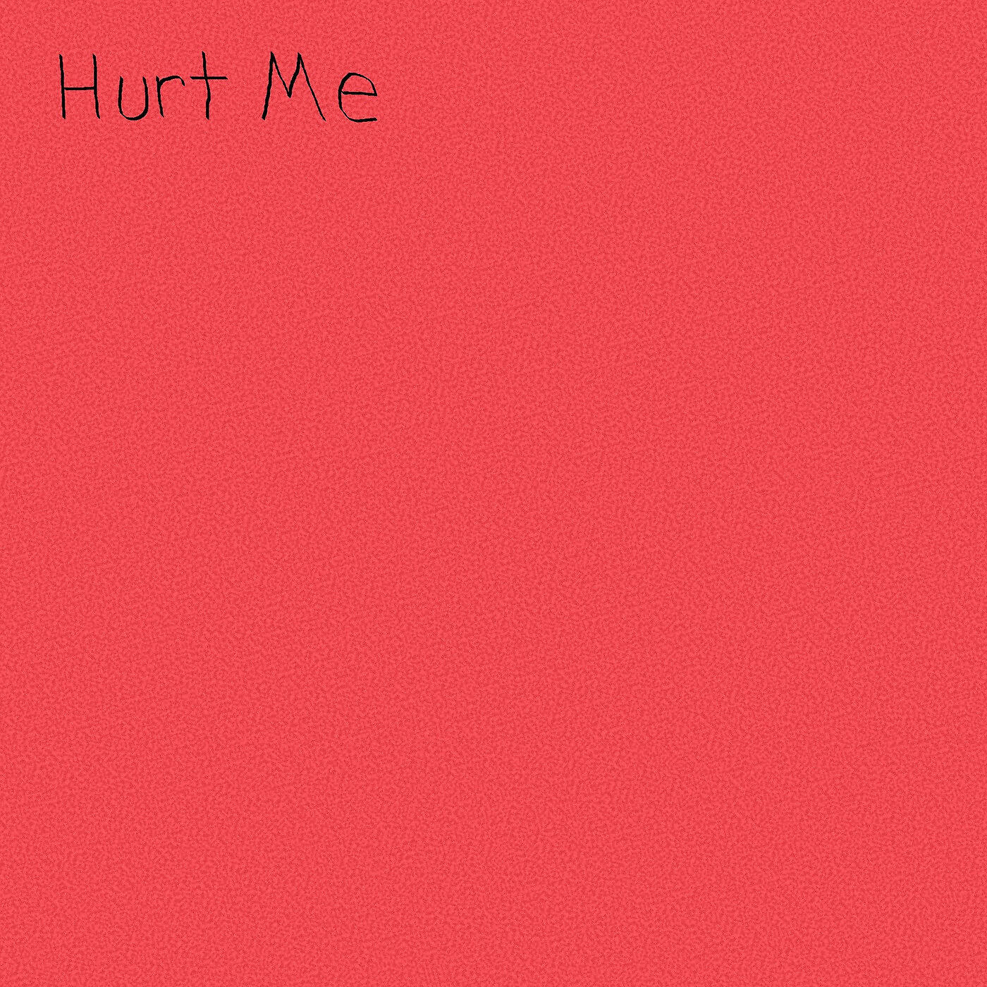 Релиз Hurt Me