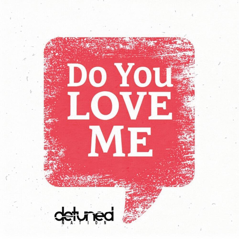 Релиз Do You Love Me