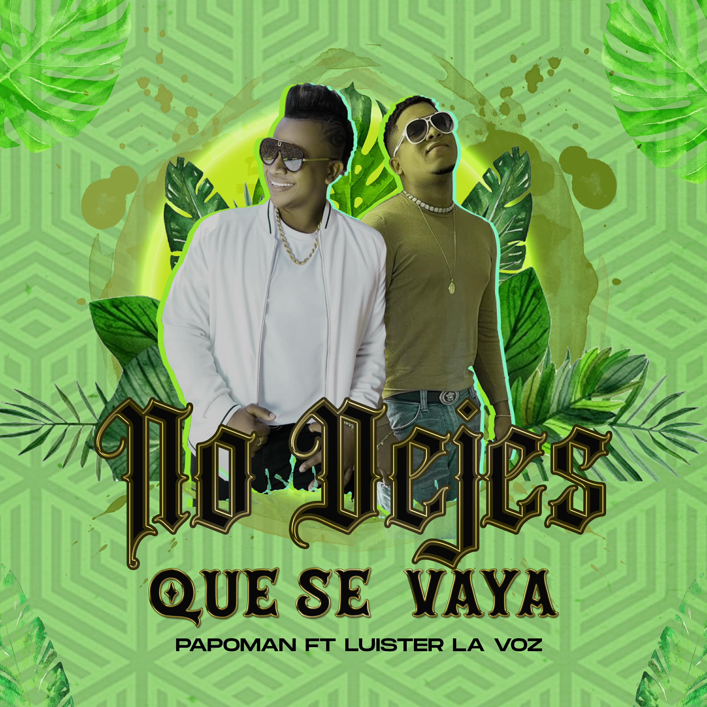 Релиз No Dejes Que Se Vaya