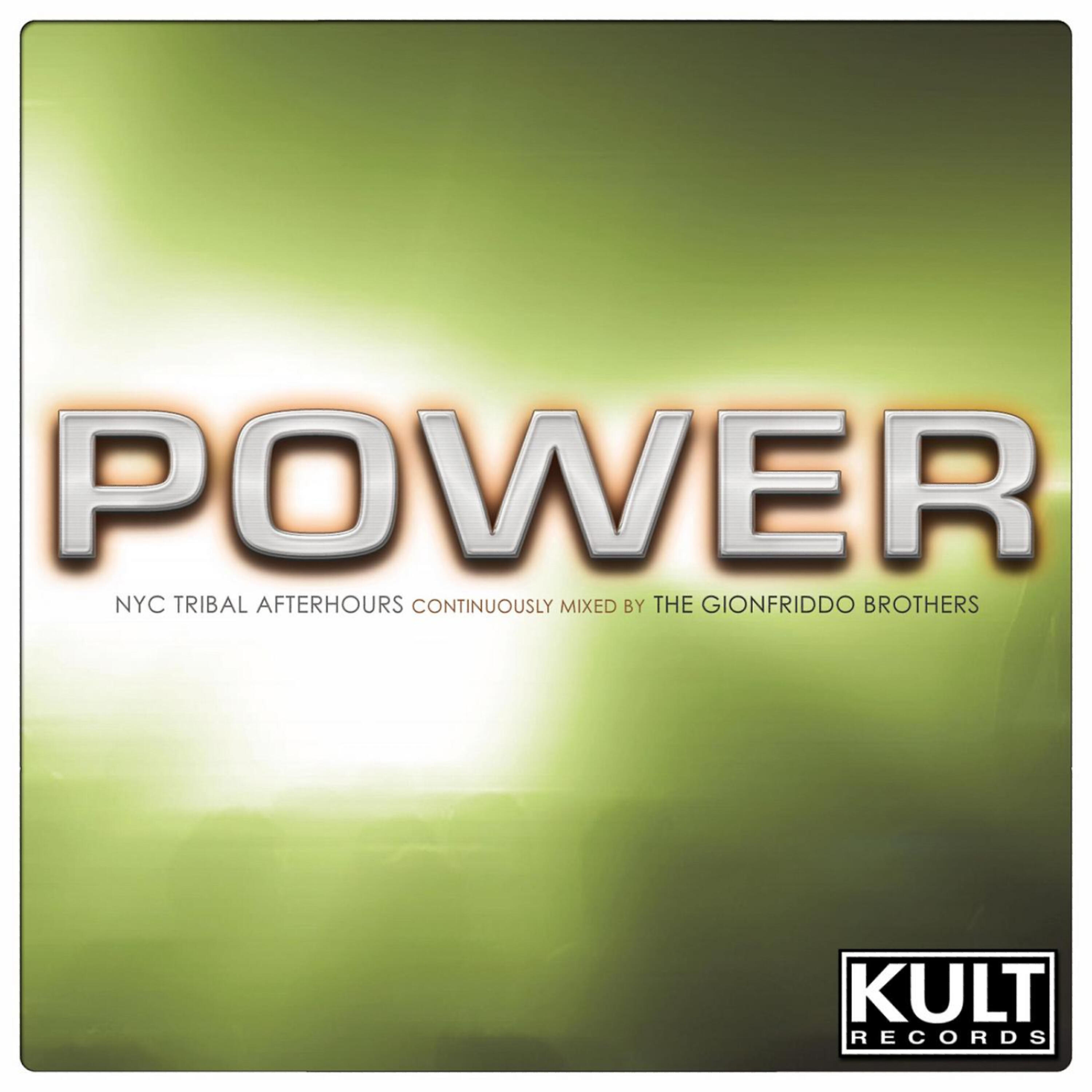 Релиз Kult Records Presents: Power [NYC Tribal Afterhours-Mixed Compilation]