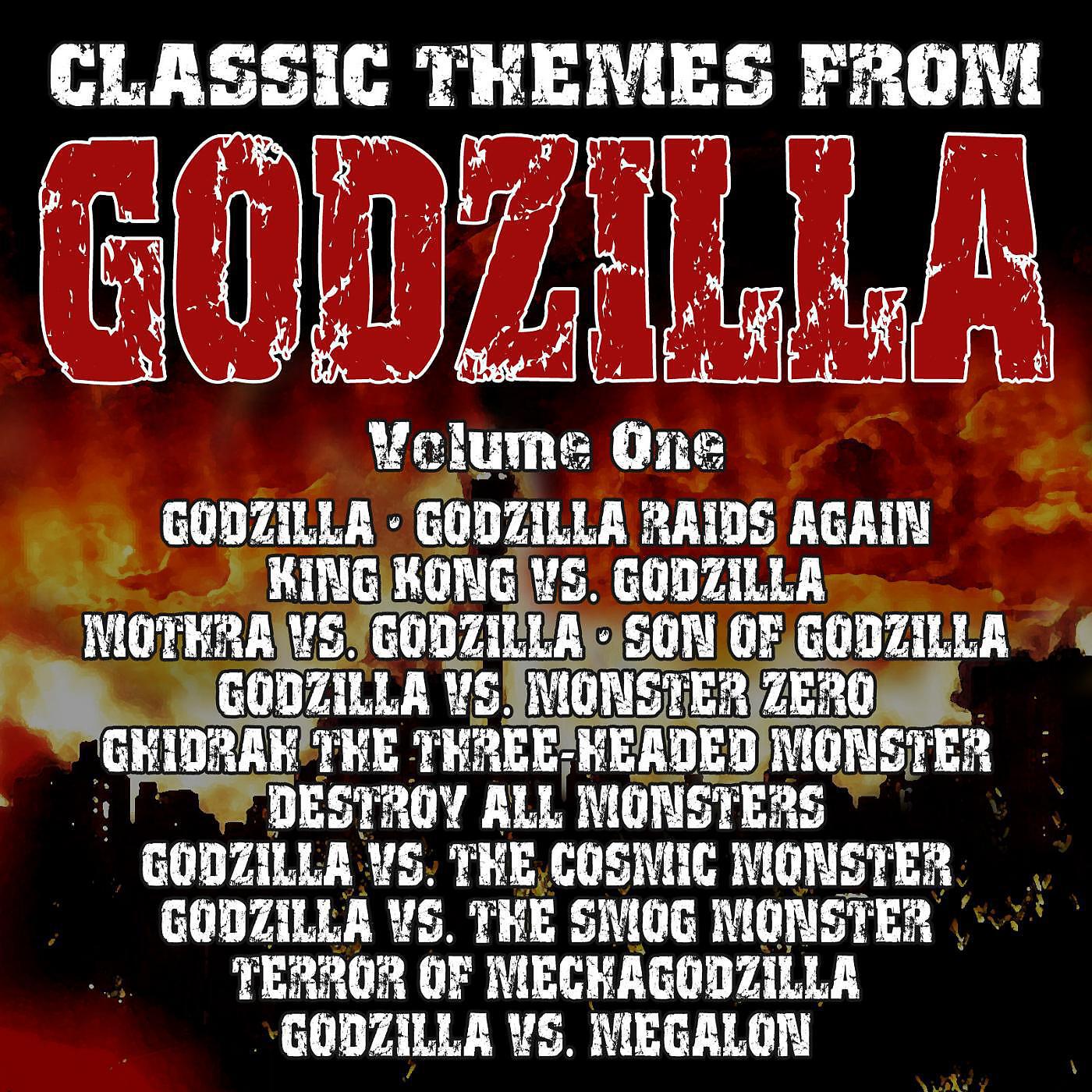Релиз Classic Themes from Godzilla - Volume One