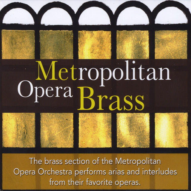 Релиз Metropolitan Opera Brass