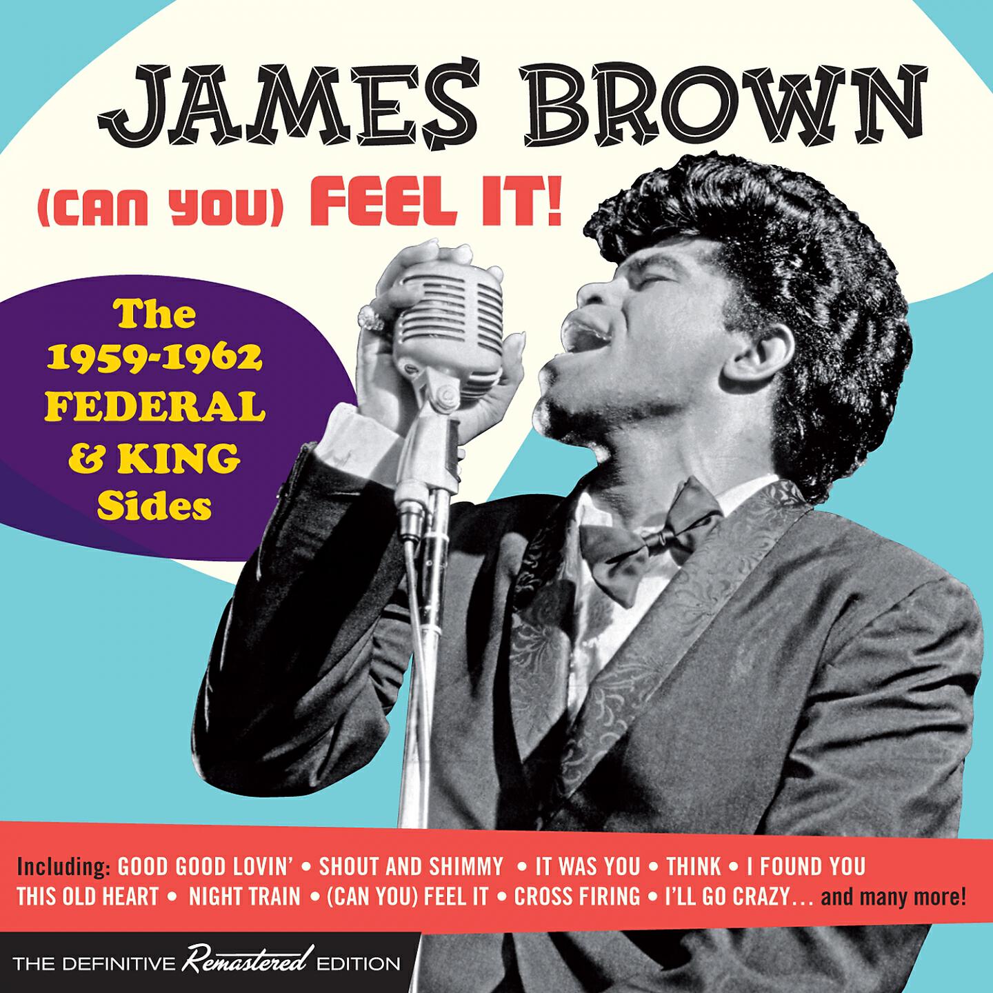 Релиз (Can You) Feel It! - 1959-1962 Federal Plus King Side