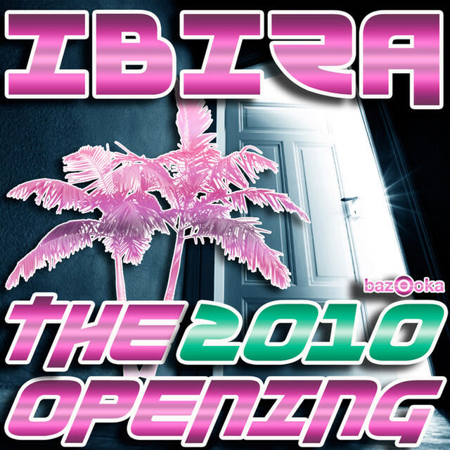 Релиз Ibiza 2010 - The Opening