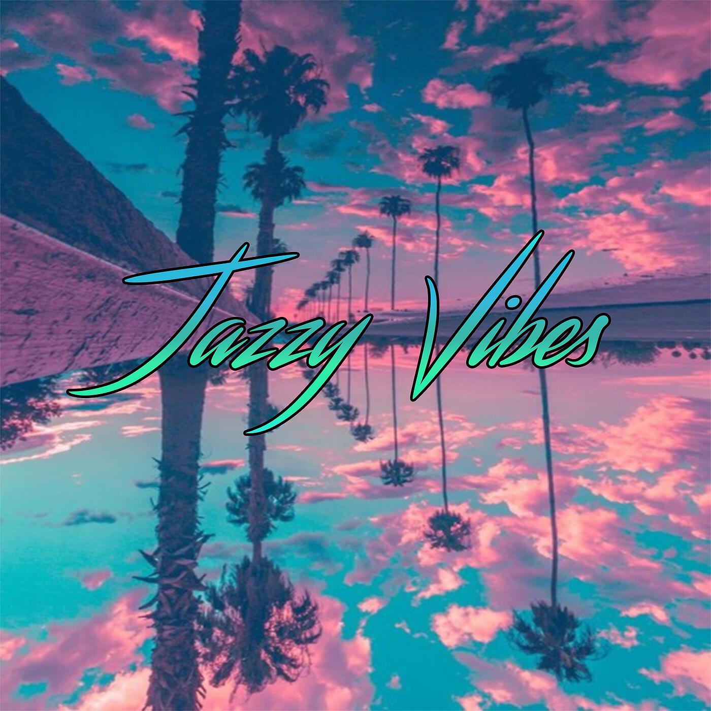 Релиз Jazzy Vibes