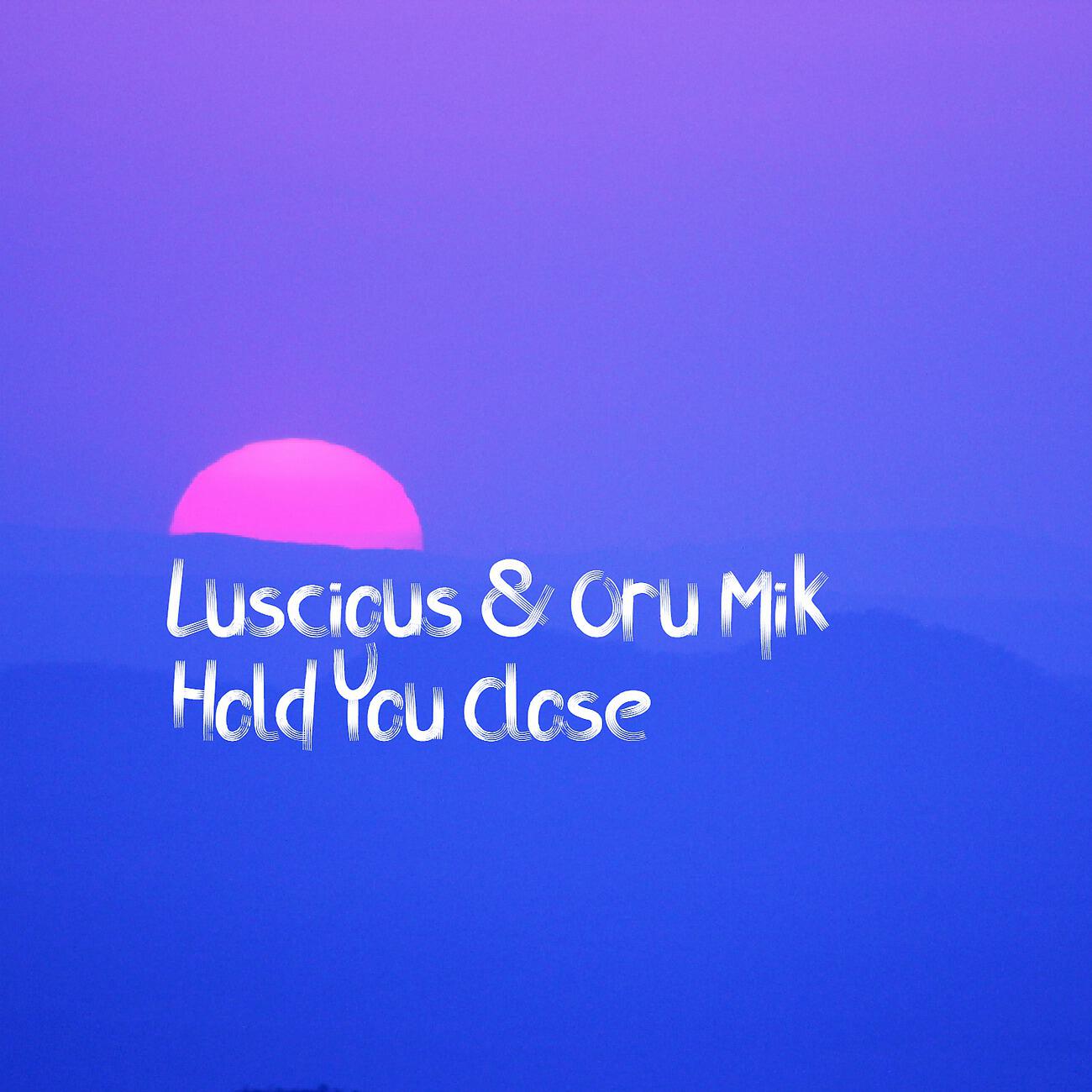 Релиз Hold You Close
