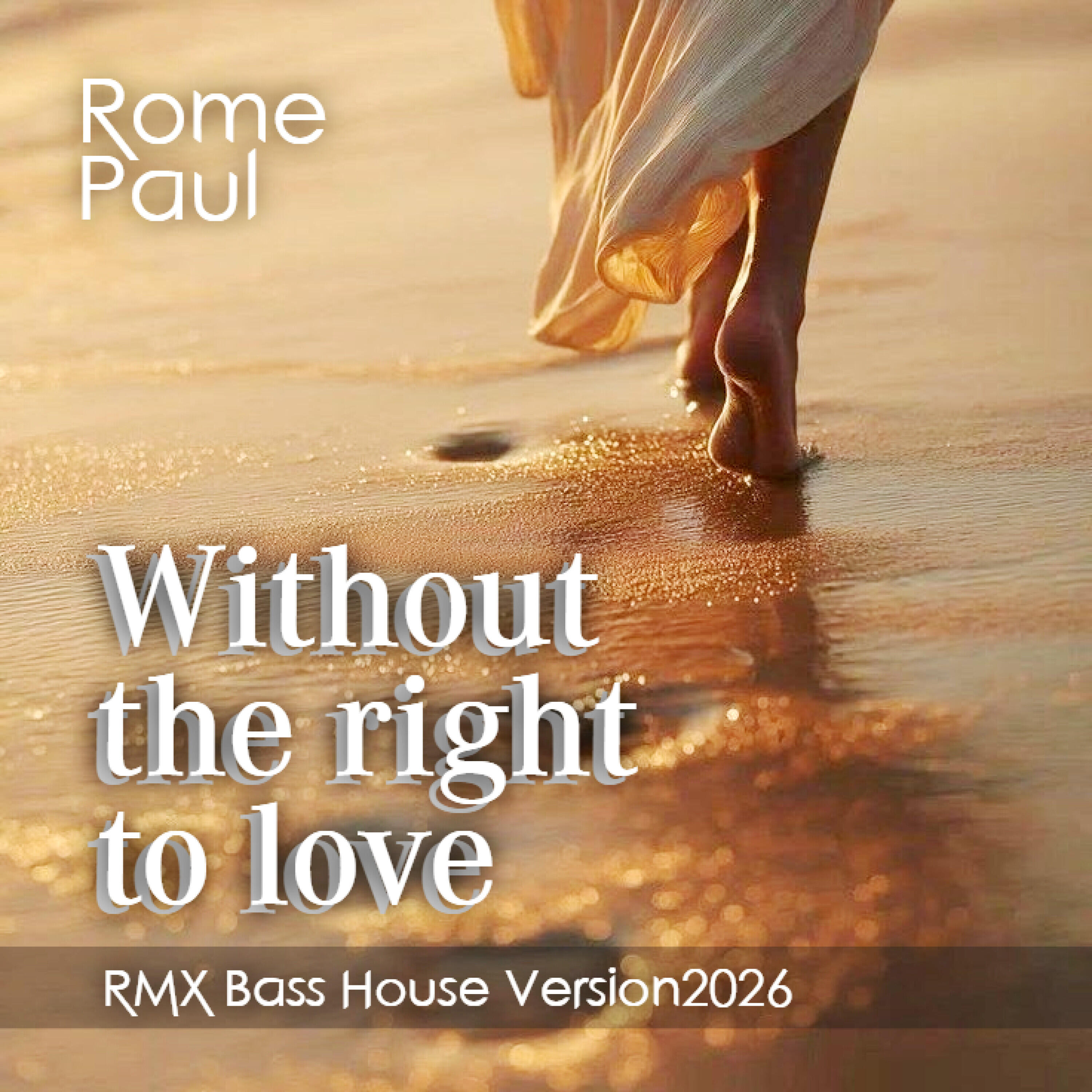 Релиз Without the right to love (RMX Bass House Version 2026)