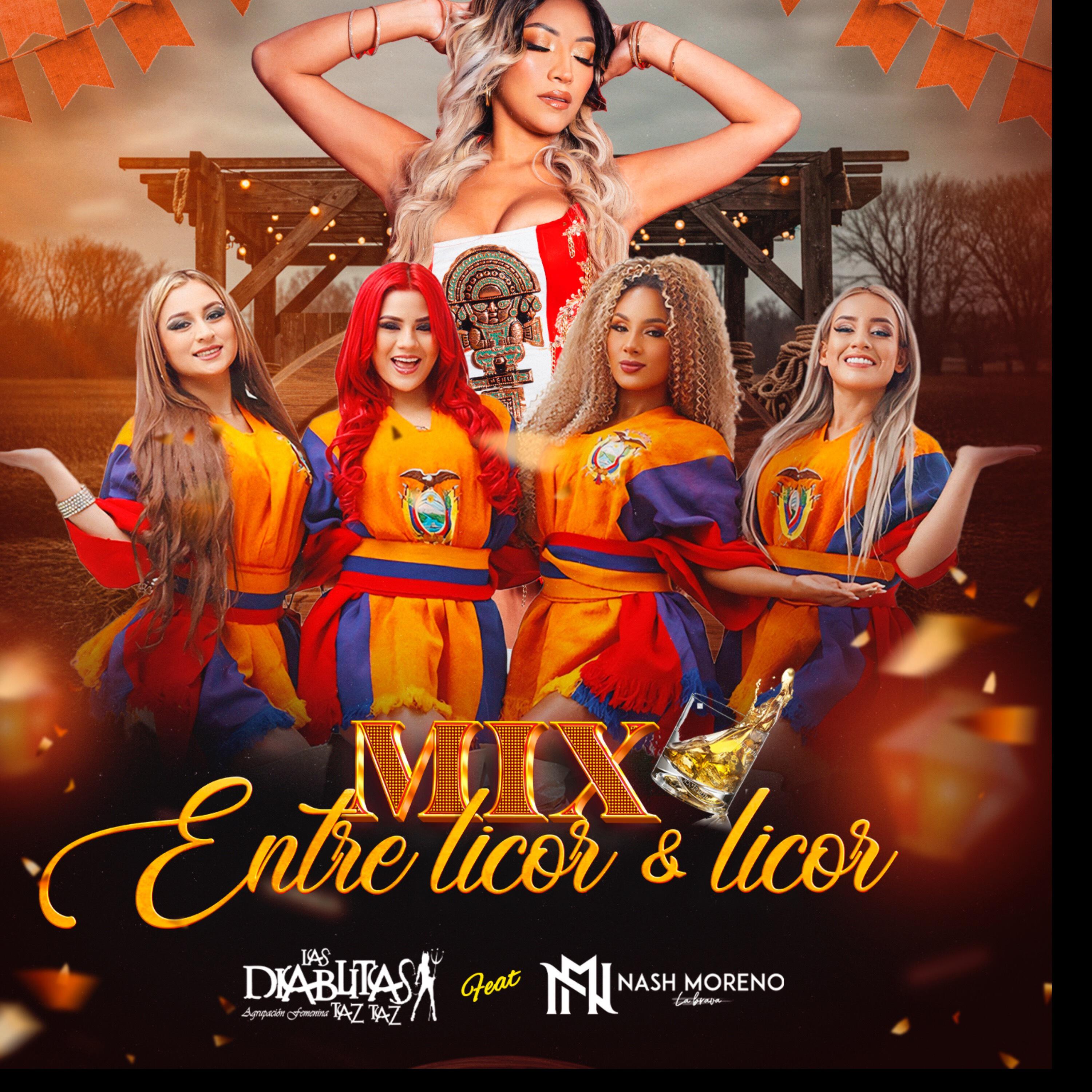 Релиз Mix Entre Licor y Licor/ Entre Licor y Licor/ Veneno para Olvidar/ Que Lindos Son Tus Ojos