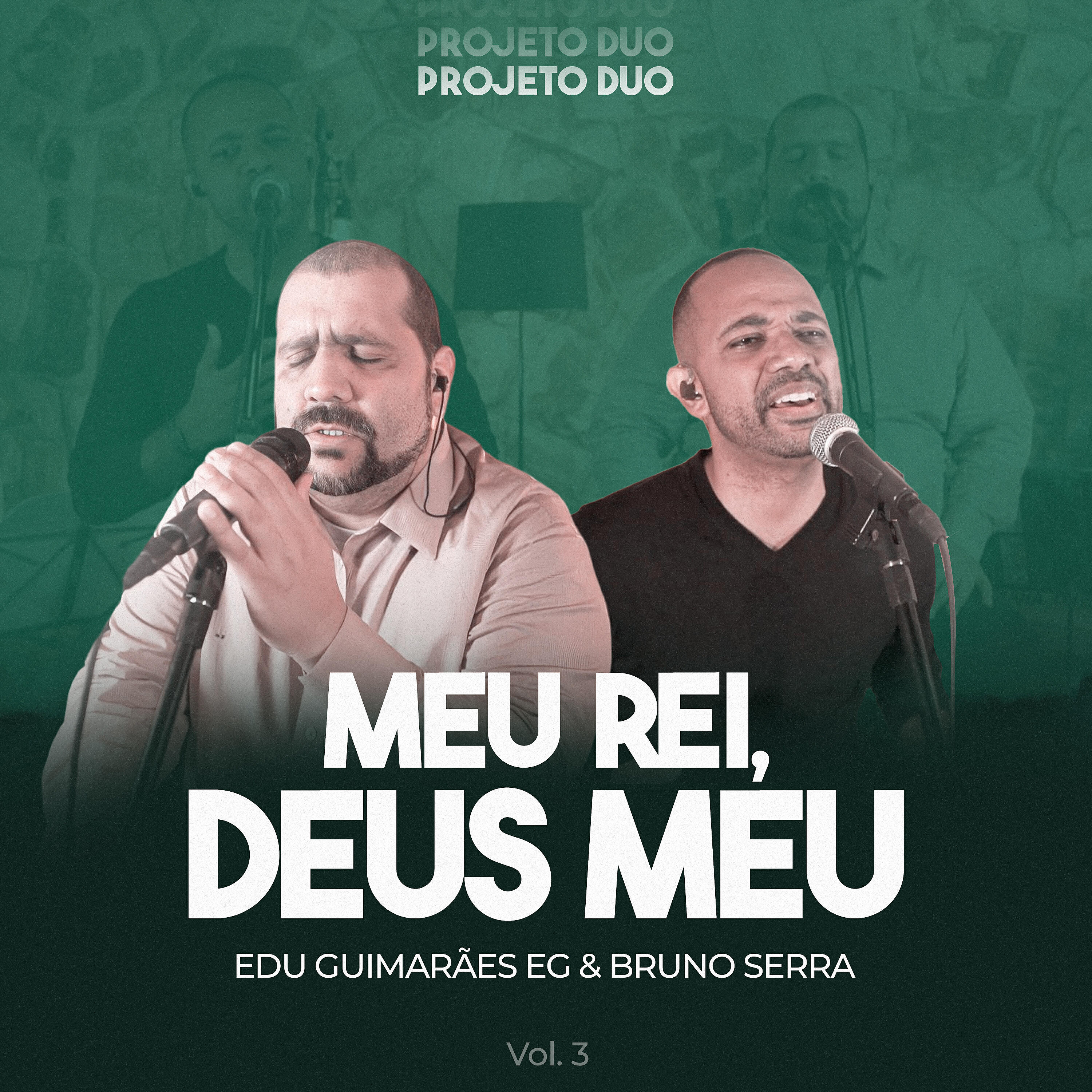 Релиз Meu Rei, Deus Meu: Projeto Duo, Vol. 3