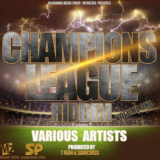 Релиз Champions League Riddim, Vol. 1
