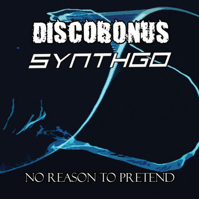 Релиз No Reason to Pretend (Maxi)