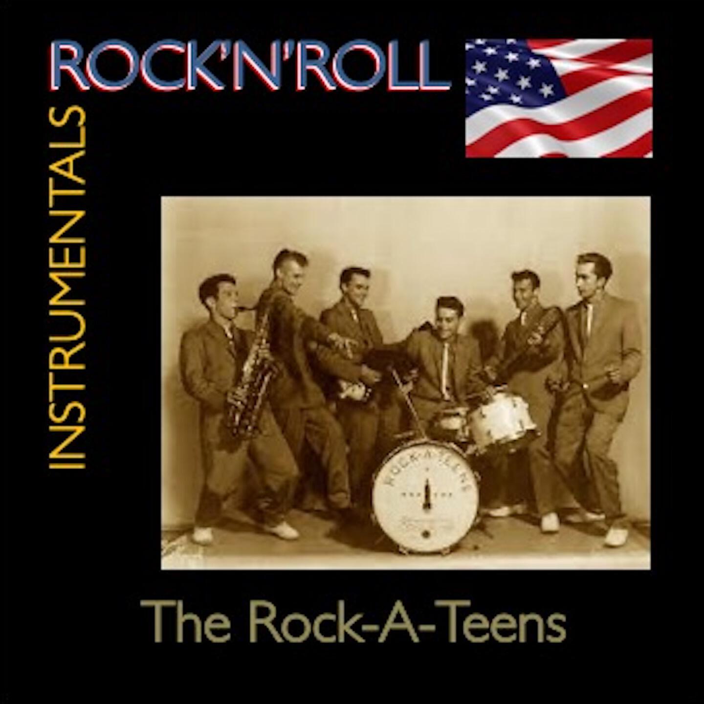 Релиз Rock'n'Roll Instrumentals · Rock A Teens