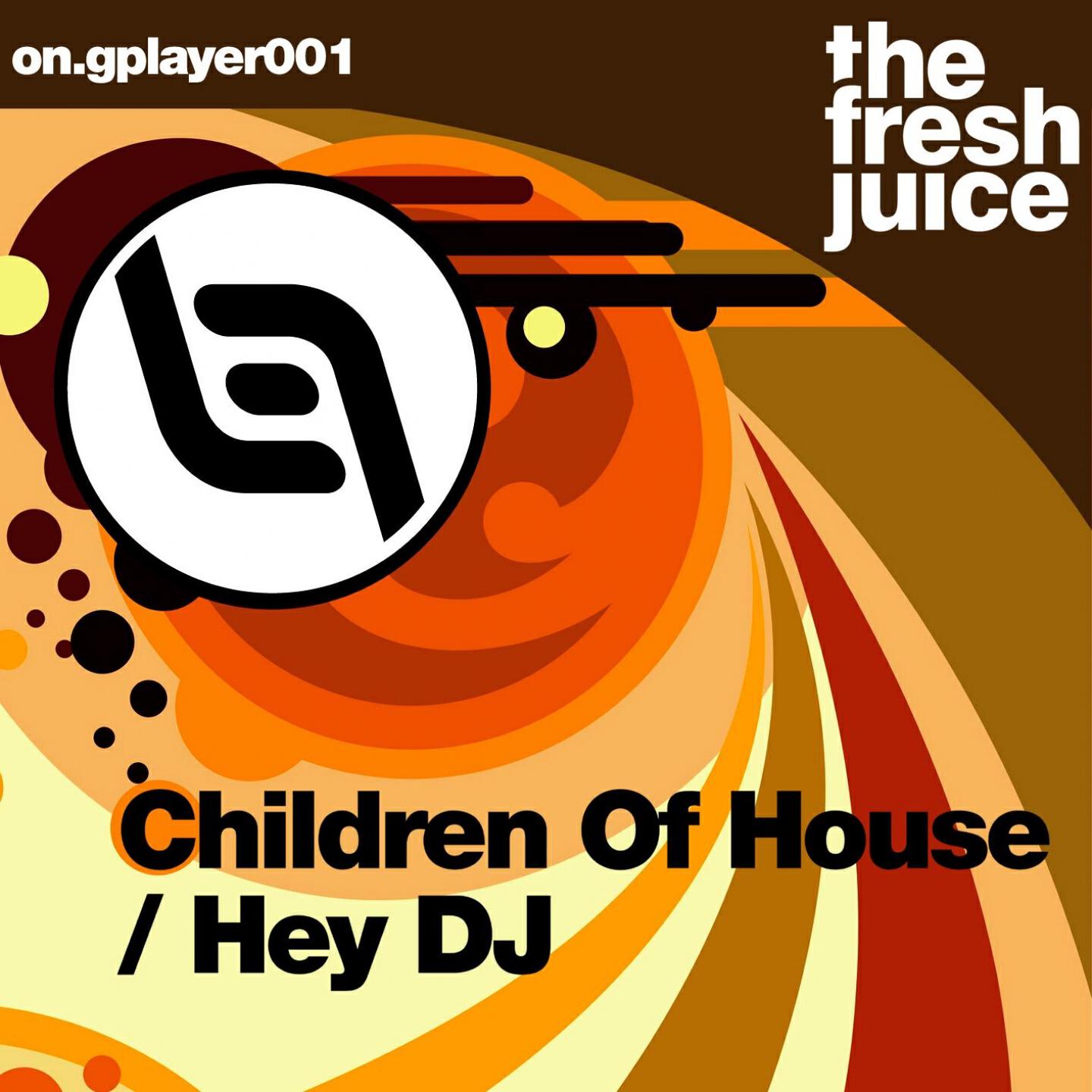 Релиз Hey DJChildren Of House