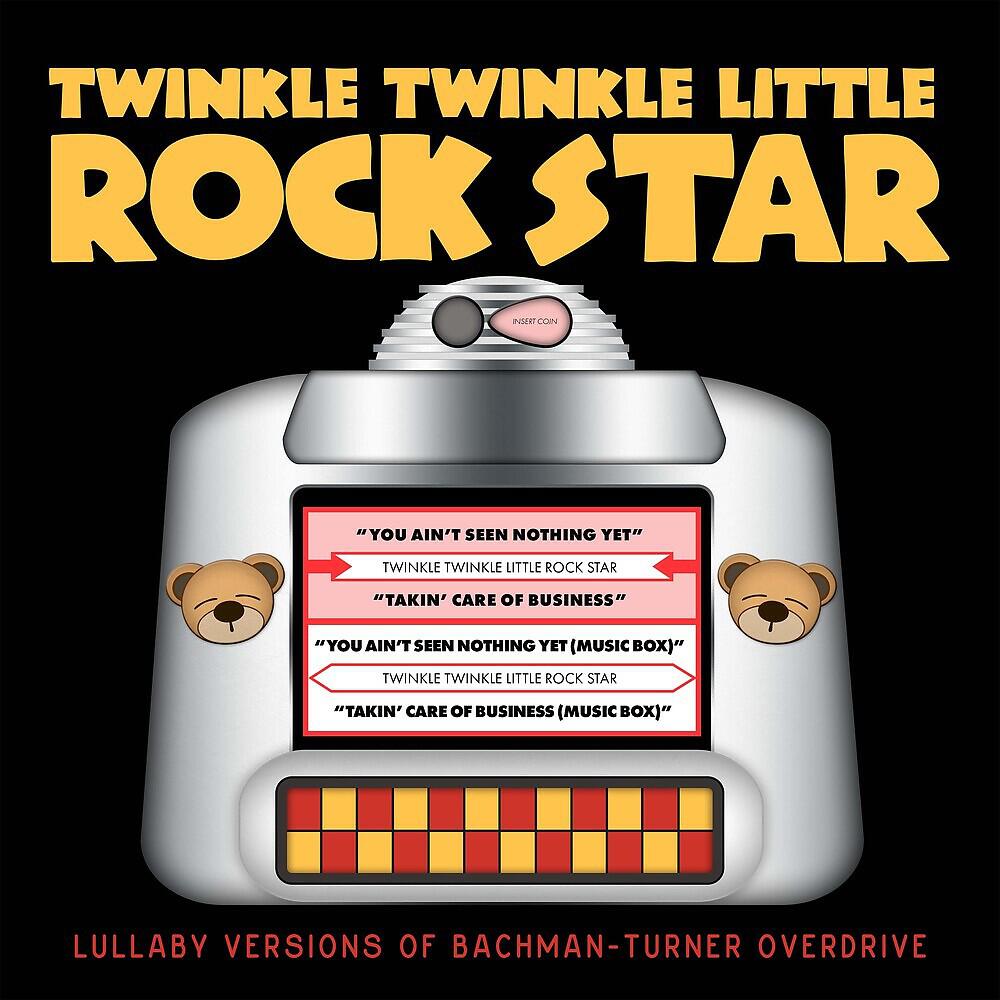 Релиз Lullaby Versions of Bachman-Turner Overdrive