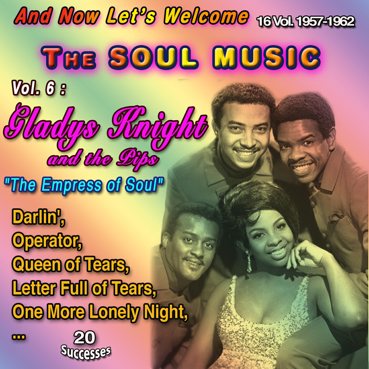 Релиз And Now Let's Welcome The Soul Music - 16 Vol. 1957-1962