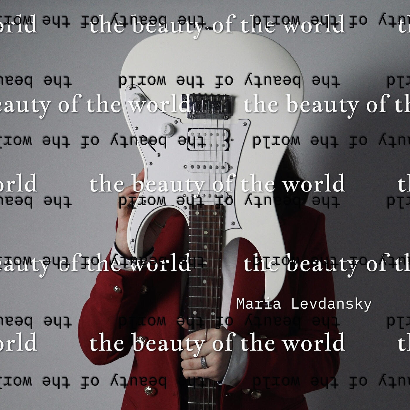 Постер альбома The Beauty of the World